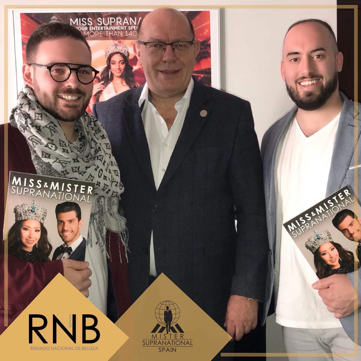 National Directors of Spain Juan Delgado Jesus Bueno RNB Espana with Gerhard Von Lipinski CEO Presidente Mister Supranational