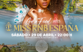 Cartel Gala Final Miss RNB España 2023 en el Hotel Impressive Playa Granada Golf